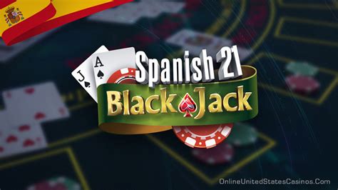 spanish blackjack|Spanish 21 Blackjack .